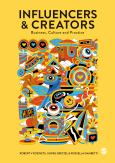Image of Influencers And Creators: Business, Culture And Pratice