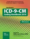 ICD-9-CM 2010 Coding Handbook: With Answers