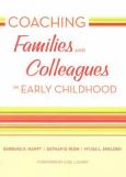 Coaching Families and Colleagues in Early Childhood