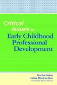 Critical Issues in Early Childhood Professional Development