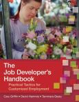 Job Developer's Handbook: Practical Tactics for Customized Employment