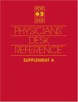 Physicians Desk Reference: Supplement A & B