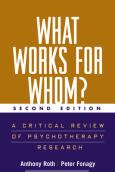 What Works for Whom: A Critical Review of Psychotherapy Research