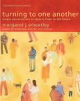 Turning to One another: Simple Conversations to Restore Hope to the Future