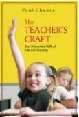 Teacher's Craft: The 10 Essential Skills Of Effective Teaching
