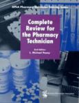 Complete Review for the Pharmacy Technician
