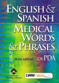English and Spanish Medical Words and Phrases for PDA on CD-ROM for Palm OS, Windows CE and Pocket PC