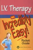 I.V. Therapy Facts: An Incredibly Easy Pocket Guide