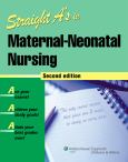 Straight A's in Maternal-Neonatal Nursing. Text with CD-ROM for Windows