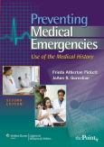 Preventing Medical Emergencies: Use of the Medical History. Text with Internet Access Code for thePoint