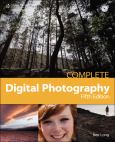 Complete Digital Photography. Text with CD-ROM for Windows