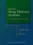 Gibaldi's Drug Delivery Systems in Pharmaceutical Care