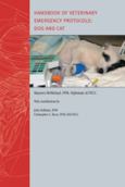 Handbook of Veterinary Emergency Protocols: Dog and Cat