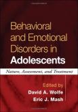 Behavioral and Emotional Disorders in Adolescents: Nature, Assessment, and Treatment