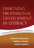 Designing Professional Development in Literacy: A Framework for Effective Instruction