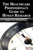Healthcare Professional's Guide to Human Research