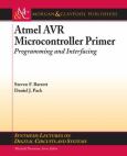 Atmel AVR Microcontrollers Primer: Programming and Interfacing. Lecture Number 15