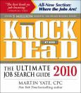 Knock 'em Dead: The Ultimate Job Search Guide 2010