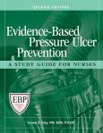 Evidence-Based Pressure Ulcer Prevention: A Study Guide for Nurses. Text with CD-ROM for Macintosh and Windows