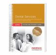 Coding Guide 2010: Dental Services. A Comprehensive Illustrated Guide to Coding and Reimbursement