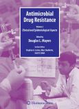 Antimicrobial Drug Resistance Handbook: Clinical Aspects, Vol. 2