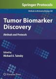 Tumor Biomarker Discovery: Methods and Protocols