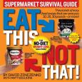 Eat This, Not That: Supermarket Survival Guide: The No-Diet Weight Loss Solution