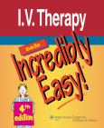 I.V. Therapy Made Incredibly Easy
