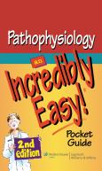 Pathophysiology: An Incredibly Easy Pocket Guide