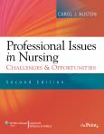 Professional Issues in Nursing: Challenges and Opportunities. Text with Internet Access Code for thePoint