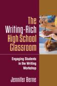 Writing-Rich High School Classroom: Engaging Students in the Writing Workshop