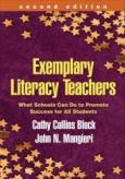 Exemplary Literacy Teachers: What Schools Can Do to Promote Success for All Students