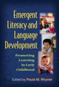 Emergent Literacy and Language Development: Promoting Learning in Early Childhood