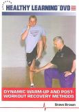 Dynamic Warm-Up and Post-Workout Recovery Methods on DVD