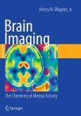 Brain Imaging: The Chemistry of Mental Activity