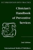 Clinician's Handbook of Preventive Services: Put Prevention Into Practice