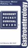 Gastroenterology Resident Pocket Survival Guide