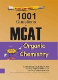 Examkrackers 1001 Questions in MCAT Organic Chemistry