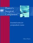 Pearce's Surgical Companion: Essential Notes for Postgraduate Exams