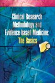 Clinical Research Methodology and Evidence-Based Medicine: The Basics