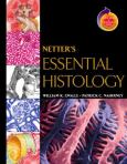 Netter's Essential Histology. Text with Internet Access Code for Student Consult Online