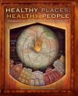 Healthy Places, Healthy People: A Handbook for Culturally Competent Community Nursing Practice