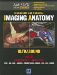 Diagnostic and Surgical Imaging Anatomy: Ultrasound (eBook). Text with Access to Continually Updated Database