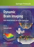 Dynamic Brain Imaging: Multi-Modal Methods and In Vivo Applications