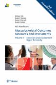 Musculoskeletal Outcomes Measures and Instruments. 2 Volume Set
