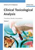 Clinical Toxicological Analysis: Procedures, Results, Interpretation, 2 Volume Set