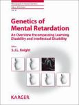 Genetics of Mental Retardation: An Overview Encompassing Learning Disability and Intellectual Disability