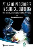 Atlas of Procedures in Surgical Oncology with Critical, Evidence-Based Commentary Notes. Text with DVD