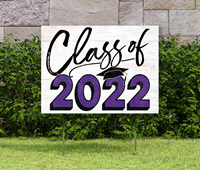 Yard Sign - 18"x24" Class of 2022