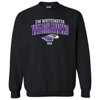 Dad: Crewneck Sweatshirt UW-Whitewater Warhawk over Mascot and Dad